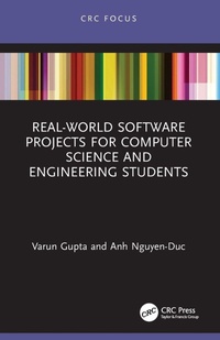Enlarge image Cover: Real-World Software Projects for Computer Science and Engineering Students - CRC Press
