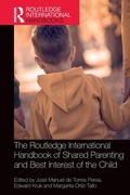 Cover: The Routledge International Handbook of Shared Parenting and Best Interest of the Child - Routledge