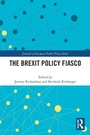 Cover: The Brexit Policy Fiasco - Routledge