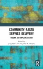 Cover: Community-Based Service Delivery - Routledge