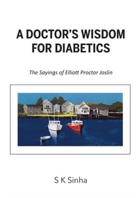 Abbildung von: A Doctor's Wisdom for Diabetics - shailendra k. sinha
