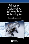 Cover: Primer on Automotive Lightweighting Technologies - CRC Press