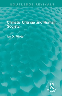 Enlarge image Cover: Climatic Change and Human Society - Routledge