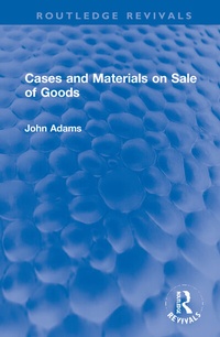 Abbildung von: Cases and Materials on Sale of Goods - Routledge