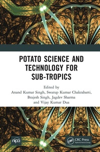 Enlarge image Cover: Potato Science and Technology for Sub-Tropics - CRC Press