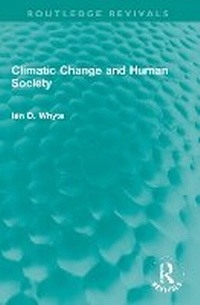 Enlarge image Cover: Climatic Change and Human Society - Routledge