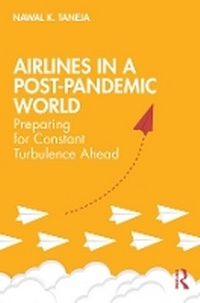 Abbildung von: Airlines in a Post-Pandemic World - Routledge