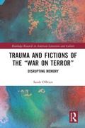 Cover: Trauma and Fictions of the "War on Terror" - Routledge