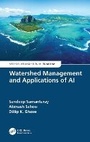 Cover: Watershed Management and Applications of AI - CRC Press