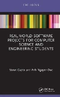 Enlarge image Cover: Real-World Software Projects for Computer Science and Engineering Students - CRC Press
