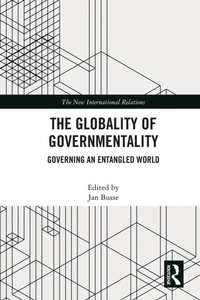 Enlarge image Cover: The Globality of Governmentality - Routledge