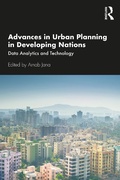 Cover: Advances in Urban Planning in Developing Nations - Routledge India