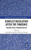 Cover: Conflict Resolution After the Pandemic - Routledge