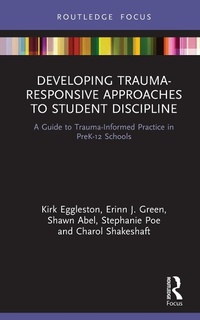 Abbildung von: Developing Trauma-Responsive Approaches to Student Discipline - Routledge