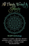 Cover: All Things Weird & Strange - Hypothesis Books