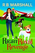 Cover: A Right Royal Revenge (The Highland Horse Whisperer Mysteries, #2) - Aye Alba Publishing