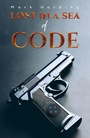 Cover: Lost in a Sea of Code - AUSTIN MACAULEY PUBLISHERS LTD