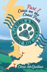 Abbildung von: Chris & Moose's Waggy Walk - SilverWood Books Ltd
