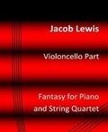 Cover: Fantasy for Piano and String Quartet - Lioness Writing Ltd