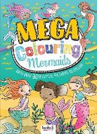 Enlarge image Cover: Mega Colouring Mermaids - Bookoli Limited