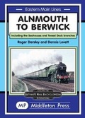 Cover: Alnmouth To Berwick - Middleton Press