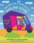 Cover: The Glorious Adventures of Smiling Rose Letter "Y" - Mavis Okpako