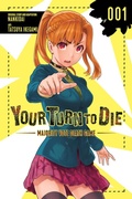 Cover: Your Turn to Die: Majority Vote Death Game, Vol. 1 - Yen Press