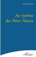 Cover: Au rythme des Pater Noster - Po&eacute;sie(s)