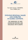 Abbildung von: Evolving regional values and mobilities in global contexts - Peter Lang Verlag