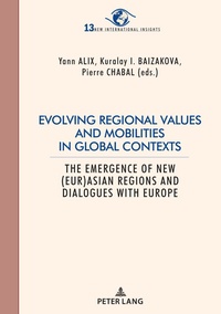 Abbildung von: Evolving regional values and mobilities in global contexts - Peter Lang Verlag