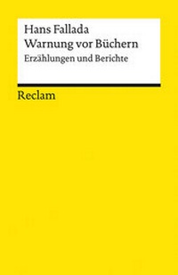 Abbildung von: Warnung vor Büchern. Erzählungen und Berichte - Reclam
