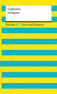 Abbildung von: Antigone. Textausgabe mit Kommentar und Materialien - Reclam