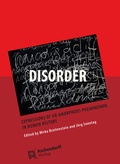 Cover: Disorder: Expressions of an Amorphous Phenomenon in Human History - Aschendorff