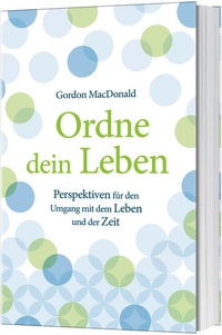 Enlarge image Cover: Ordne dein Leben - Gerth Medien