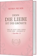 Cover: Denn die Liebe ist die gr&ouml;sste - Gerth Medien