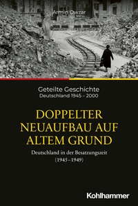 Abbildung von: Doppelter Neuaufbau auf altem Grund - Kohlhammer