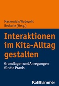 Cover: Interaktionen im Kita-Alltag gestalten - Kohlhammer