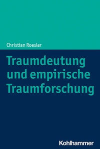 Abbildung von: Traumdeutung und empirische Traumforschung - Kohlhammer