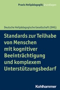 Cover: Standards zur Teilhabe von Menschen mit kognitiver Beeintr&auml;chtigung und komplexem Unterst&uuml;tzungsbedarf - Kohlhammer