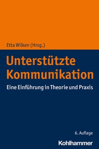 Abbildung von: Unterstützte Kommunikation - Kohlhammer
