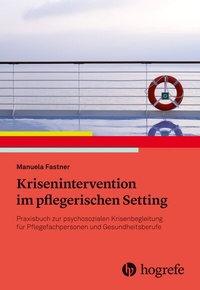 Abbildung von: Krisenintervention im pflegerischen Setting - Hogrefe