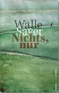 Cover: Nichts, nur - Alfred Kr&ouml;ner Verlag