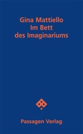 Cover: Im Bett des Imaginariums - Passagen