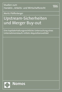 Abbildung von: Upstream-Sicherheiten und Merger Buy-out - Nomos