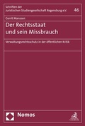 Cover: Der Rechtsstaat und sein Missbrauch - Nomos