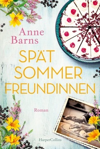 Enlarge image Cover: Spätsommerfreundinnen - HarperCollins