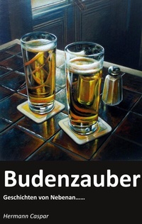 Abbildung von: Budenzauber - BoD - Books on Demand