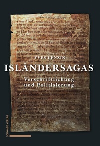 Abbildung von: Isländersagas - Schwabe Verlagsgruppe AG Schwabe Verlag