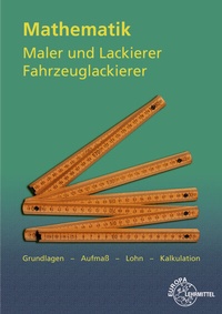 Abbildung von: Mathematik Maler und Lackierer, Fahrzeuglackierer - Europa-Lehrmittel