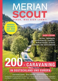 Abbildung von: MERIAN Scout Caravaning in Europa - Merian / Holiday